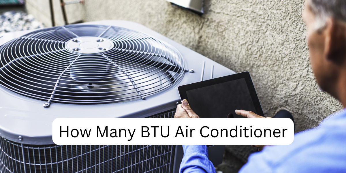 How Many BTU Air Conditioner
